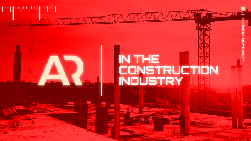 Augmented Reality In The Construction Industry